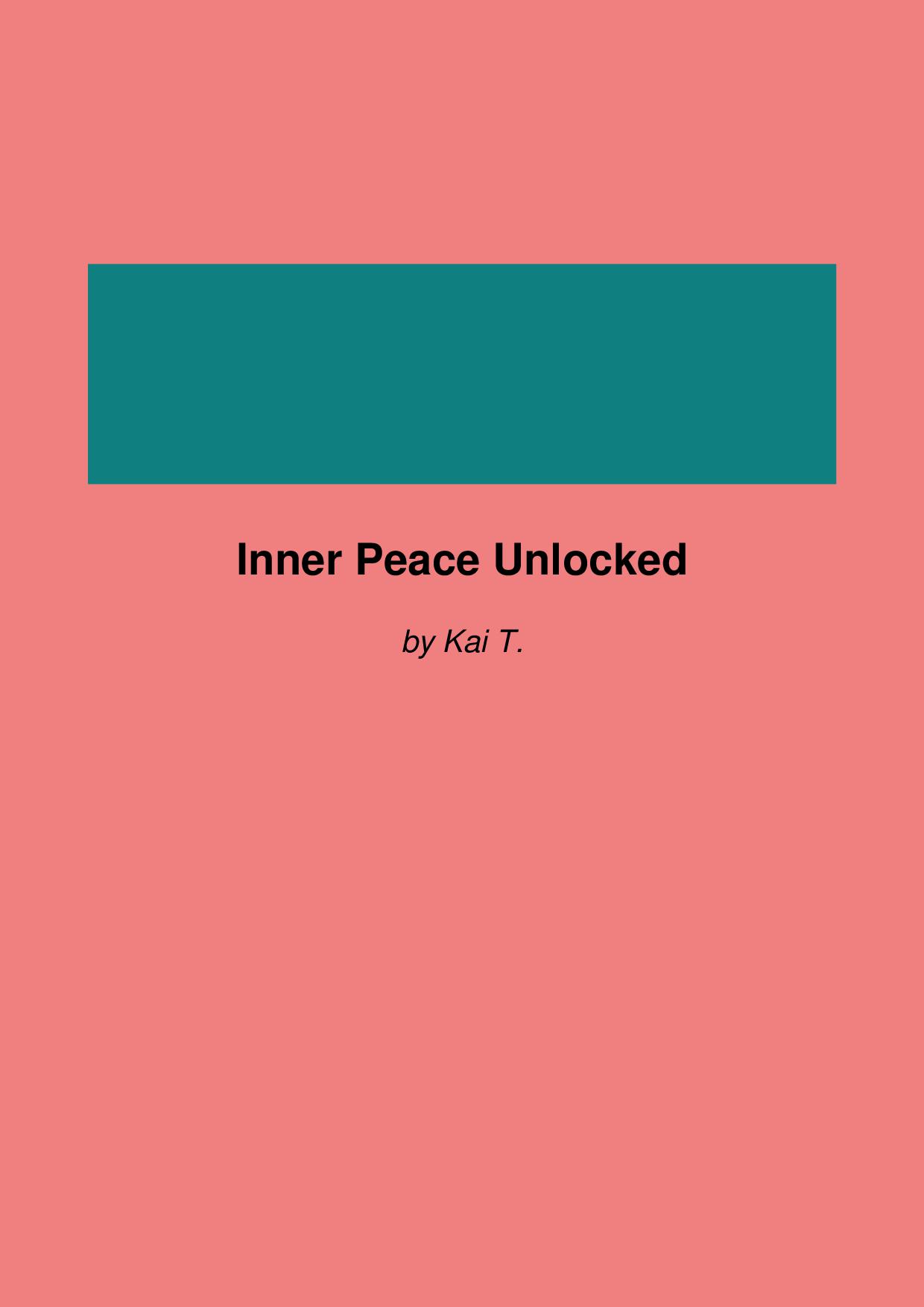 Inner Peace Unlocked