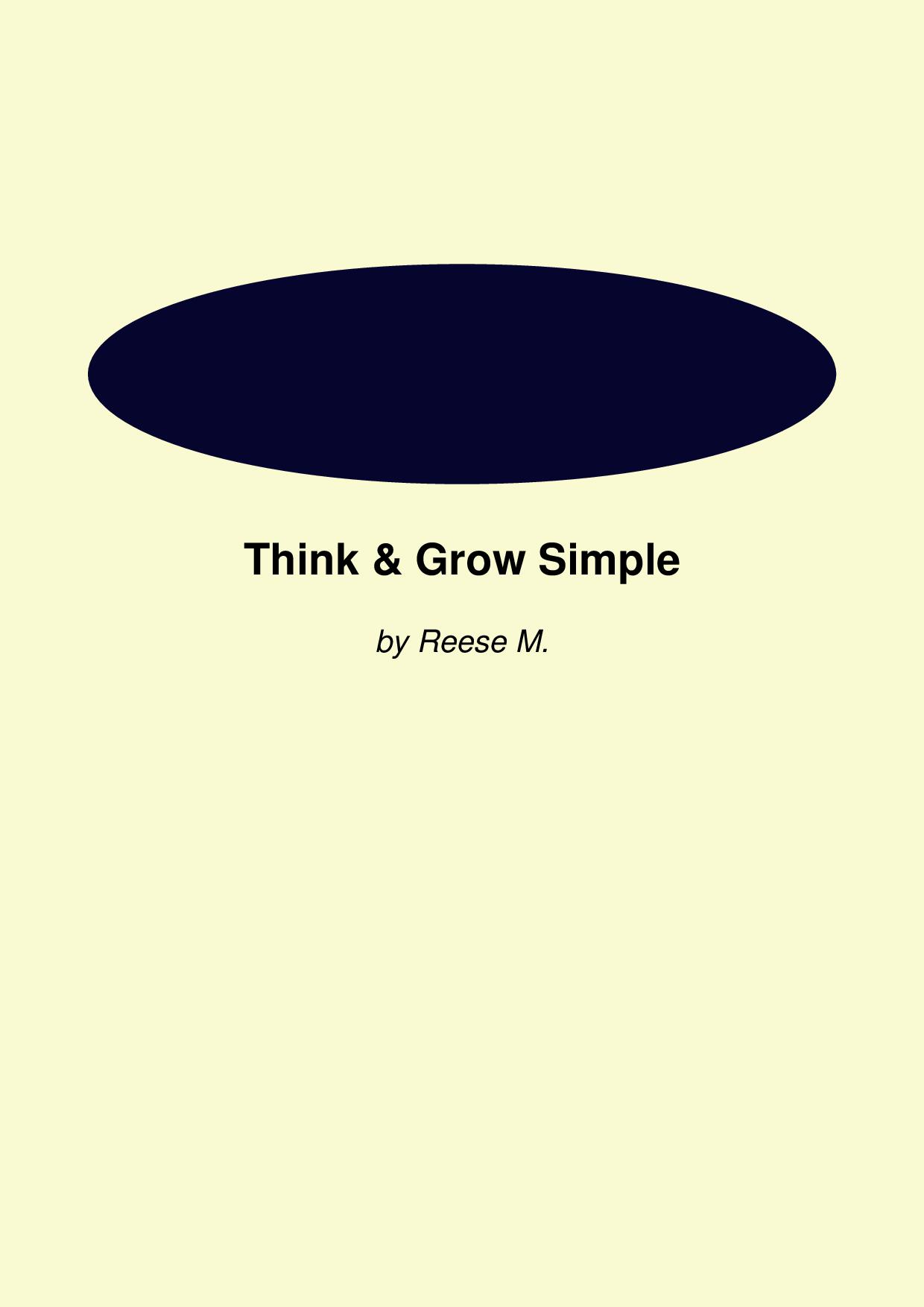 Think & Grow Simple